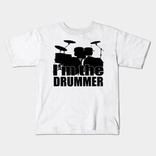 I'm the Drummer Kids T-Shirt